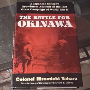 THE BATTLE FOR OKINAWA BOOK